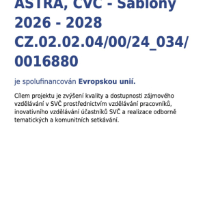 ASTRA, CVČ se zapojuje do Šablon i v novém období!